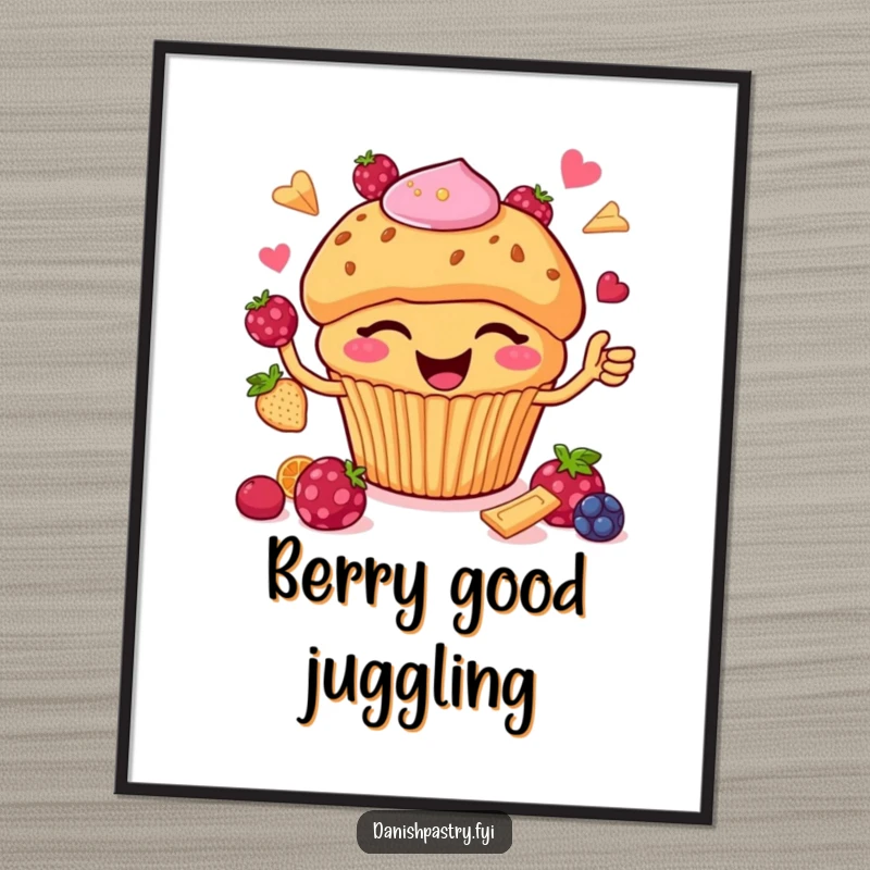 Funny Poster: A happy muffin with chips winks while juggling colorful berries, creating a lively and humorous breakfast scene.