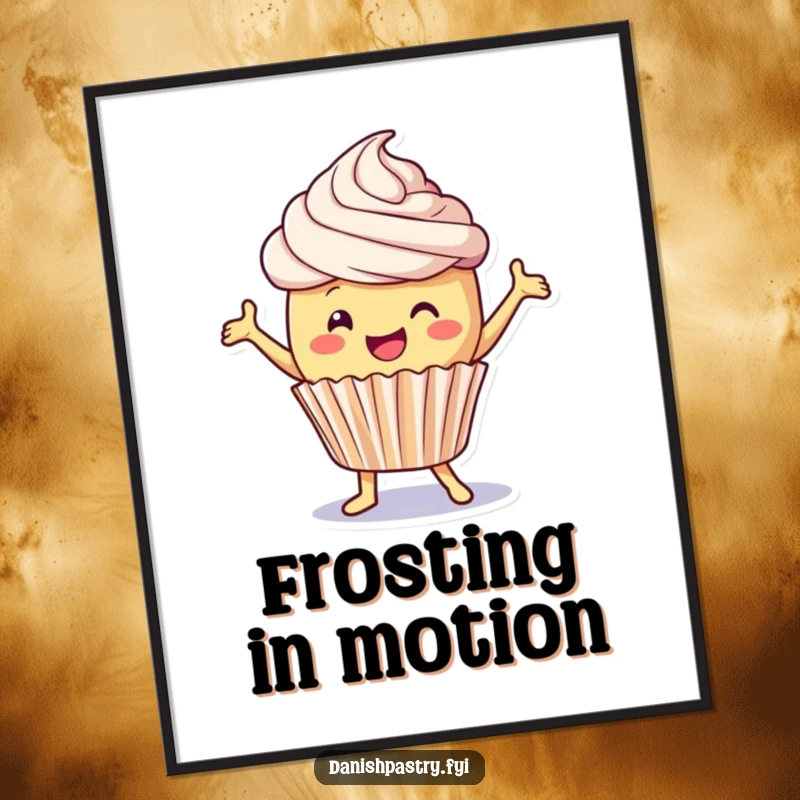 Funny Poster: A delighted cupcake with colorful frosting dances playfully, creating a lively and joyful art piece.