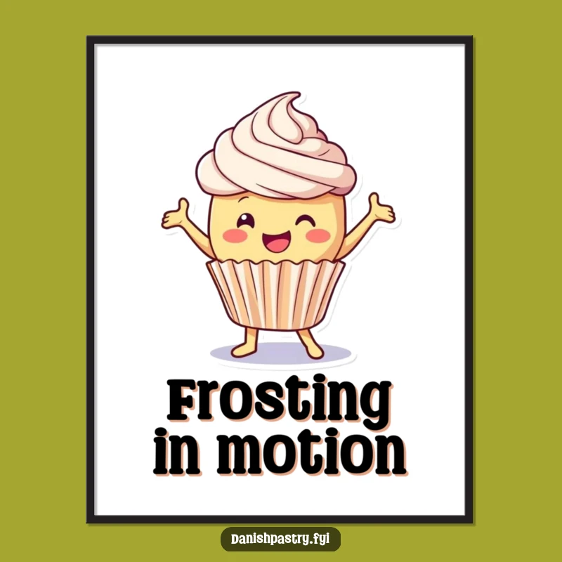 Funny Cupcake Dance Poster - Sweet Art for a Playful Space
