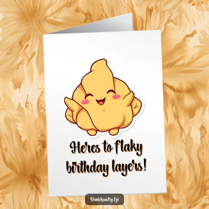 Funny Free Printable Birthday Card: Happy croissant character joyfully unfolding flaky layers, celebrating with cheer.