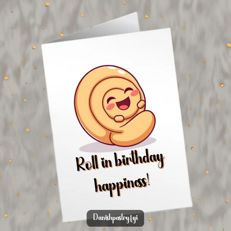 Funny Free Printable Birthday Card: A cinnamon roll laughs heartily while playfully rolling down a gentle slope.