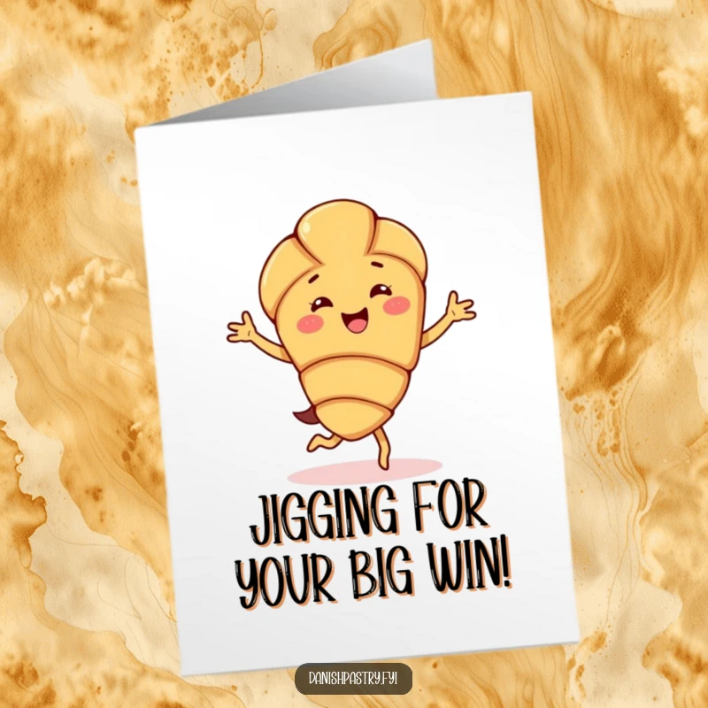Funny Free Printable Congratulations Card with a delighted almond croissant character doing a happy jig, celebrating success with pastry joy.