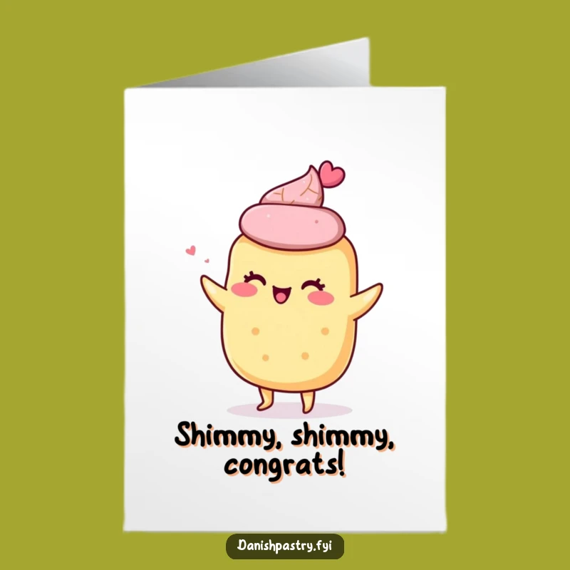 Free Printable Congrats Card: Scone Shimmy Funny Downloadable Gift