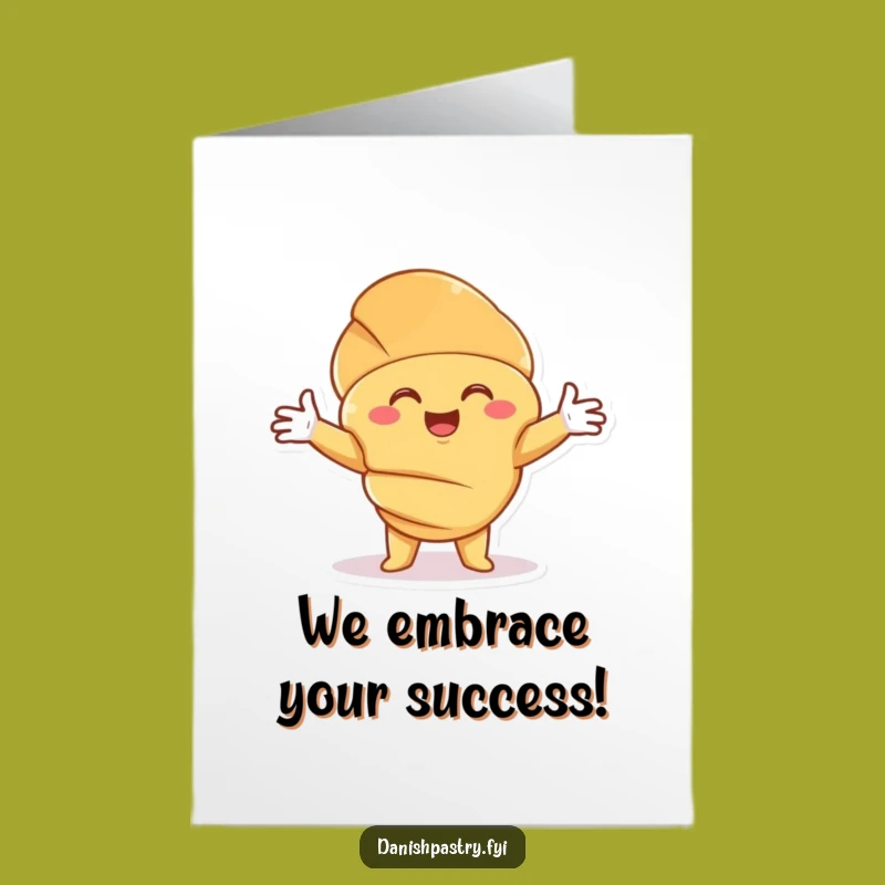 Free Printable Congrats Card: Croissant Hug Downloadable Funny Gift