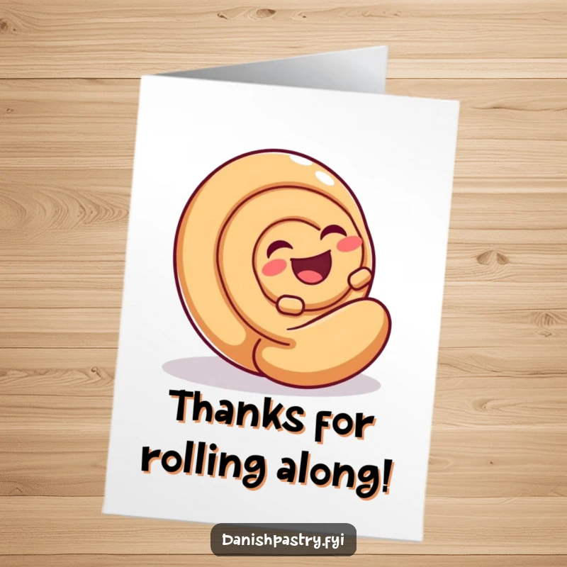 Funny Free Printable Thank You Card: A cinnamon roll laughs joyfully as it rolls playfully down a decline, expressing thanks.
